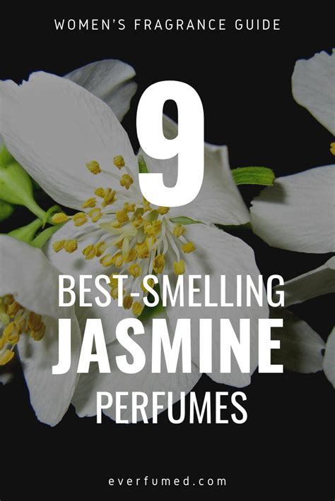 perfumes that smell like jasmine.